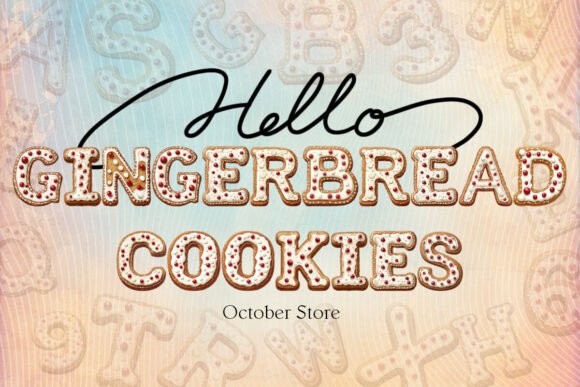 Gingerbread Cookies: A Festive Font for Holiday Designs