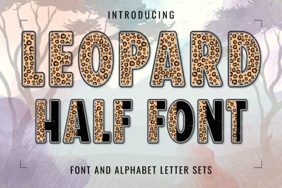 Half Leopard: A Typeface with Fierce Sophistication